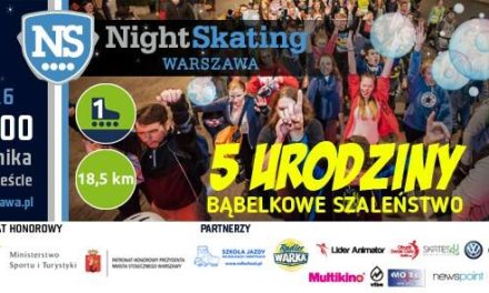 5 urodziny NightSkating Warszawa