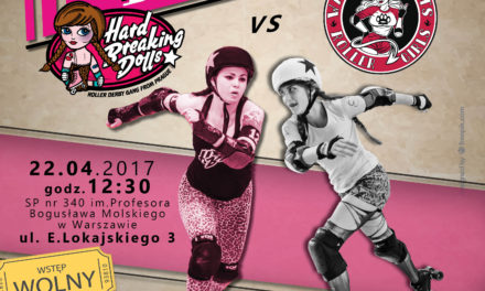 Mecz Roller Derby: Warsaw Hellcats vs Hard Breaking Dolls
